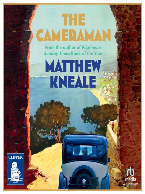 Title details for The Cameraman by Matthew Kneale - Available
